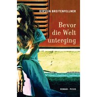 Bevor die Welt unterging