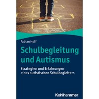 Schulbegleitung und Autismus