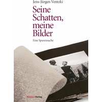 Seine Schatten, meine Bilder