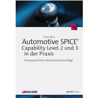 Automotive SPICE® - Capability Level 2 und 3 in der Praxis