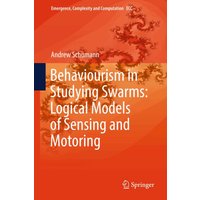 Behaviourism in Studying Swarms: Logical Models of Sensing and Motoring