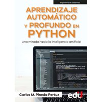 Aprendizaje automático y profundo en python