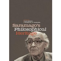 Saramago’s Philosophical Heritage