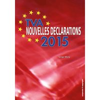 TVA - Nouvelles déclarations 2015