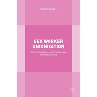 Sex Worker Unionization