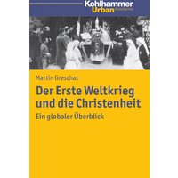 Der Erste Weltkrieg und die Christenheit