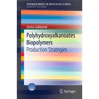 Polyhydroxyalkanoates Biopolymers