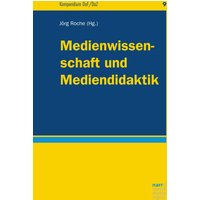 Medienwissenschaft und Mediendidaktik