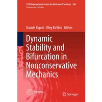 Dynamic Stability and Bifurcation in Nonconservative Mechanics