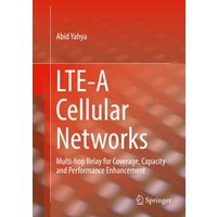 LTE-A Cellular Networks
