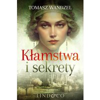 Kłamstwa i sekrety