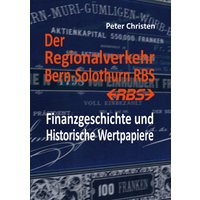 Der Regionalverkehr Bern-Solothurn RBS