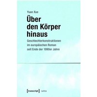 Über den Körper hinaus