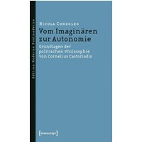 Vom Imaginären zur Autonomie