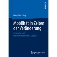 Mobilität in Zeiten der Veränderung