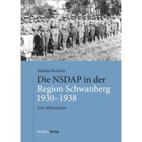 Die NSDAP in der Region Schwanberg 1930–1938
