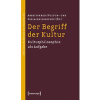 Der Begriff der Kultur
