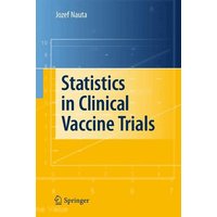 Statistics in Clinical Vaccine Trials