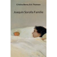 Joaquín Sorolla Familie
