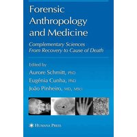 Forensic Anthropology and Medicine