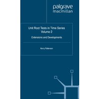 Unit Root Tests in Time Series Volume 2