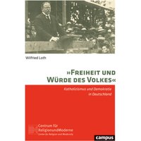 »Freiheit und Würde des Volkes«