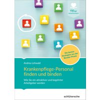 Krankenpflege-Personal finden und binden