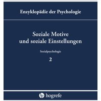 Soziale Motive und soziale Einstellungen