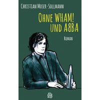 Ohne WHAM! und ABBA
