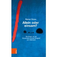Allein oder einsam?