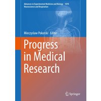 Progress in Medical Research