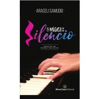 Tu música en mi silencio