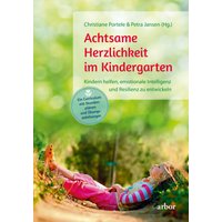 Achtsame Herzlichkeit im Kindergarten