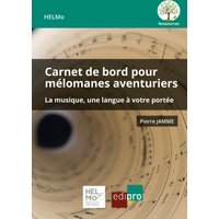 Carnet de bord pour mélomanes aventuriers