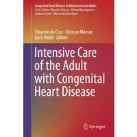 Intensive Care of the Adult with Congenital Heart Disease