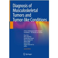 Diagnosis of Musculoskeletal Tumors and Tumor-like Conditions