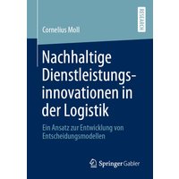 Nachhaltige Dienstleistungsinnovationen in der Logistik