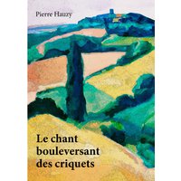 Le chant bouleversant des criquets