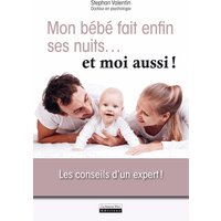 Mon bébé fait enfin ses nuits … et moi aussi !