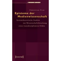 Episteme der Medienwissenschaft