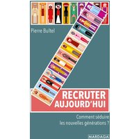 Recruter aujourd'hui