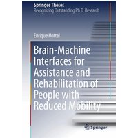 Brain-Machine Interfaces for Assistance and Rehabilitation of People with Reduced Mobility
