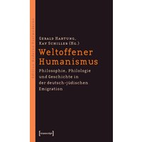 Weltoffener Humanismus