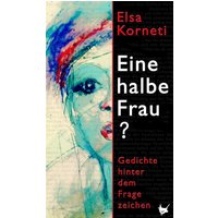 Eine halbe Frau?