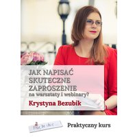 Jak napisać skuteczne zaproszenie na warsztaty i webinary