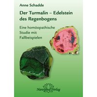 Turmalin - Edelstein des Regenbogens