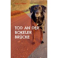 Tod an der Bokeler Brücke