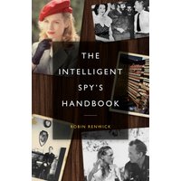 The Intelligent Spy's Handbook