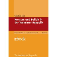 Konsum und Politik in der Weimarer Republik