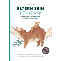 Eltern sein leicht gemacht